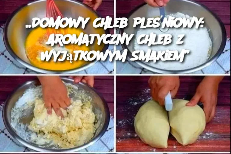 „Domowy Chleb Pleśniowy: Aromatyczny Chleb z Wyjątkowym Smakiem”