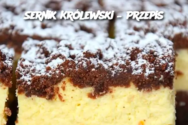 Sernik Królewski – Przepis